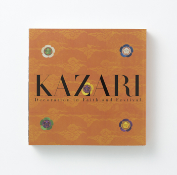 Kazari – Decoration in Faith and Festival